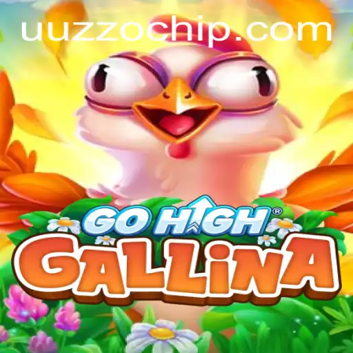 Unveiling GoHighGallina: The Ultimate Adventure and Strategy Game